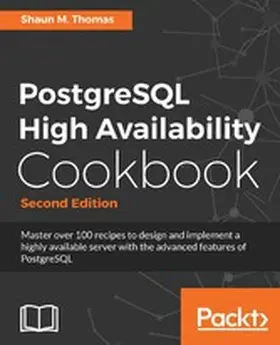 Thomas |  PostgreSQL High Availability Cookbook | eBook | Sack Fachmedien