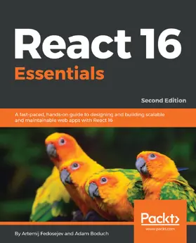 Fedosejev / Boduch |  React 16 Essentials | eBook | Sack Fachmedien