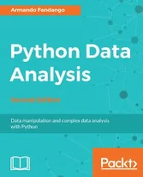 Idris / Fandango |  Python Data Analysis, Second Edition | eBook | Sack Fachmedien