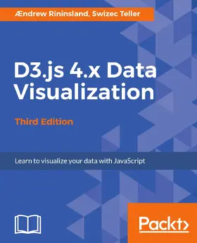 Rininsland / Teller |  D3.js 4.x Data Visualization | eBook | Sack Fachmedien