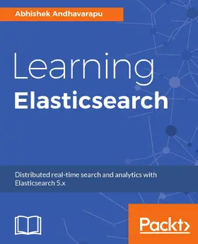 Andhavarapu |  Learning Elasticsearch | eBook | Sack Fachmedien