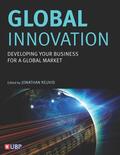 Reuvid |  Global Innovation: Developing Your Business for a Global Market | Buch |  Sack Fachmedien