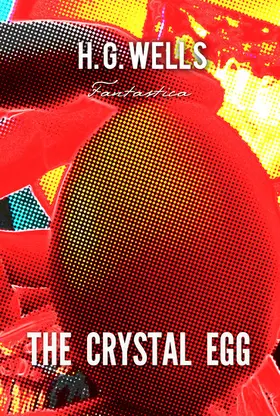 Wells |  Crystal Egg | eBook | Sack Fachmedien