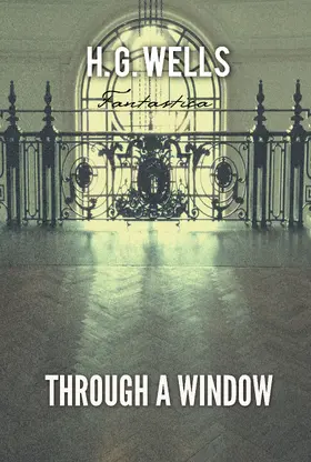 Wells |  Through A Window | eBook | Sack Fachmedien