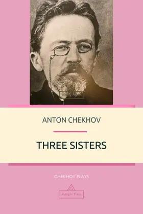 Chekhov |  Three Sisters | eBook | Sack Fachmedien
