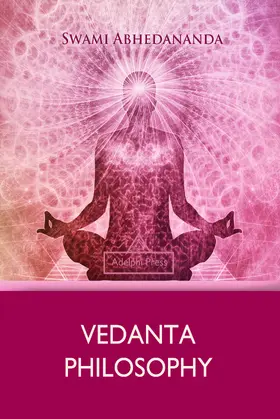 Abhedananda |  Vedanta Philosophy | eBook | Sack Fachmedien