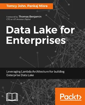 Mishra / John / Misra |  Data Lake for Enterprises | eBook | Sack Fachmedien