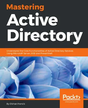 Francis |  Mastering Active Directory | eBook | Sack Fachmedien