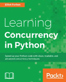 Forbes |  Learning Concurrency in Python | eBook | Sack Fachmedien