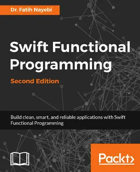 Nayebi |  Swift Functional Programming | eBook | Sack Fachmedien