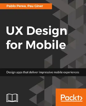 Perea / Giner |  UX Design for Mobile | eBook | Sack Fachmedien