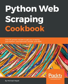 Heydt |  Python Web Scraping Cookbook | eBook | Sack Fachmedien