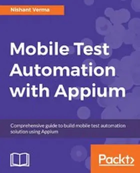 Verma |  Mobile Test Automation with Appium | eBook | Sack Fachmedien