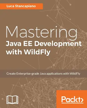 Stancapiano |  Mastering Java EE Development with WildFly | eBook | Sack Fachmedien