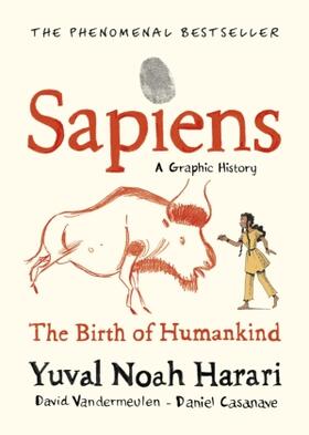 Harari / Vandermeulen |  Sapiens A Graphic History, Volume 1 | Buch |  Sack Fachmedien
