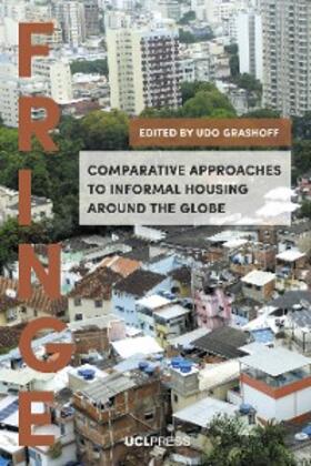 Grashoff |  Comparative Approaches to Informal Housing Around the Globe | eBook | Sack Fachmedien