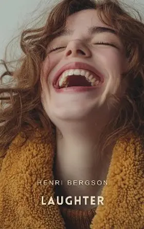 Bergson |  Laughter | eBook | Sack Fachmedien