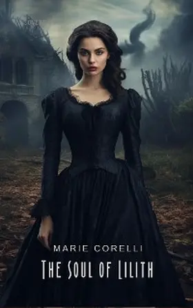 Corelli |  Soul of Lilith | eBook | Sack Fachmedien
