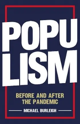 Burleigh |  Populism | eBook | Sack Fachmedien