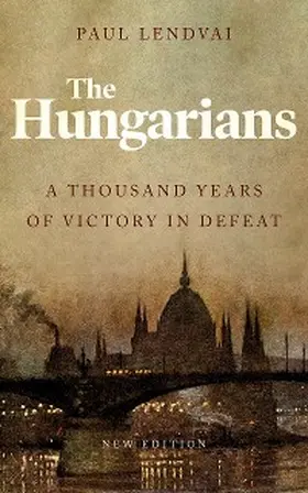 Lendvai |  The Hungarians | eBook | Sack Fachmedien