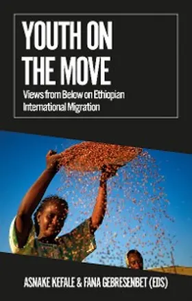 Kefale / Gebresenbet |  Youth on the Move | eBook | Sack Fachmedien