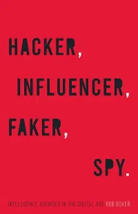 Dover |  Hacker, Influencer, Faker, Spy | eBook | Sack Fachmedien