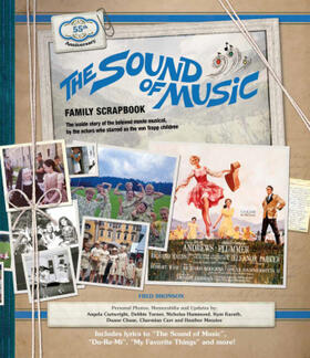 Cartwright / Bronson |  The Sound of Music Family Scrapbook | Buch |  Sack Fachmedien