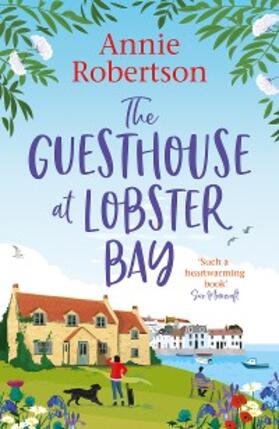 Robertson |  The Guesthouse at Lobster Bay | eBook | Sack Fachmedien