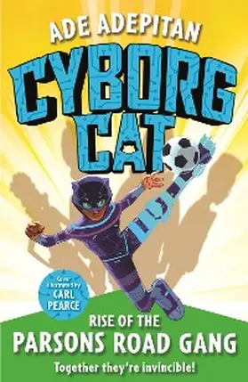 Adepitan |  Cyborg Cat: Rise of the Parsons Road Gang | eBook | Sack Fachmedien