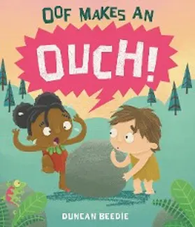 Beedie |  Oof Makes an Ouch | eBook | Sack Fachmedien