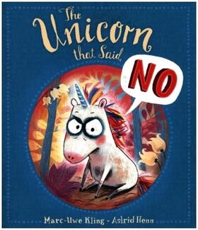 Kling |  The Unicorn that Said No | Buch |  Sack Fachmedien