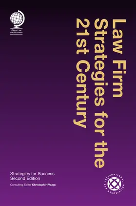 Vaagt |  Law Firm Strategies for the 21st Century: Strategies for Success | Buch |  Sack Fachmedien