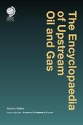  The Encyclopaedia of Upstream Oil and Gas | eBook | Sack Fachmedien