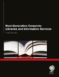 Ard |  Next Generation Corporate Libraries and Information Services | eBook | Sack Fachmedien