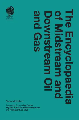  The Encyclopaedia of Midstream and Downstream Oil and Gas | Buch |  Sack Fachmedien