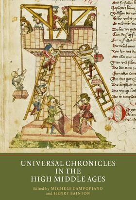 Campopiano / Bainton |  Universal Chronicles in the High Middle Ages | eBook | Sack Fachmedien