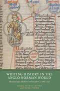 Cleaver / Worm |  Writing History in the Anglo-Norman World | eBook | Sack Fachmedien