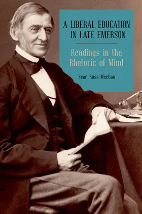 Meehan |  A Liberal Education in Late Emerson | eBook | Sack Fachmedien