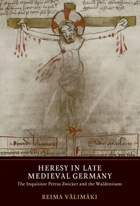 Välimäki |  Heresy in Late Medieval Germany | eBook | Sack Fachmedien
