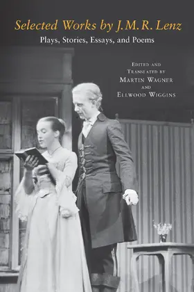 Lenz / Wagner / Wiggins |  Selected Works by J. M. R. Lenz | eBook | Sack Fachmedien