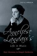Hirsch |  Anneliese Landau's Life in Music | eBook | Sack Fachmedien