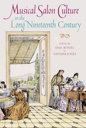 Bunzel / Loges | Musical Salon Culture in the Long Nineteenth Century | E-Book | sack.de