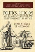 Coffey / Champion / Harris |  Politics, Religion and Ideas in Seventeenth- and Eighteenth-Century Britain | eBook | Sack Fachmedien
