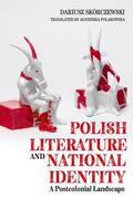 Skorczewski |  Polish Literature and National Identity | eBook | Sack Fachmedien