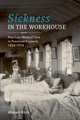 Ritch |  Sickness in the Workhouse | eBook | Sack Fachmedien