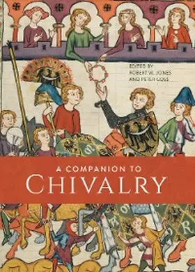 Jones / Coss |  A Companion to Chivalry | eBook | Sack Fachmedien