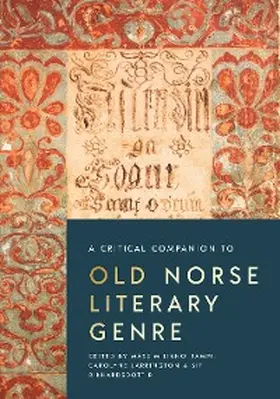 Bampi / Larrington / Rikhardsdottir |  A Critical Companion to Old Norse Literary Genre | eBook | Sack Fachmedien