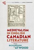 Toswell / Czarnowus |  Medievalism in English Canadian Literature | eBook | Sack Fachmedien