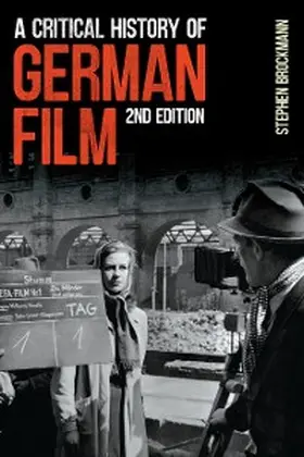 Brockmann | A Critical History of German Film, Second Edition | E-Book | sack.de