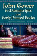 Driver / Pearsall / Yeager |  John Gower in Manuscripts and Early Printed Books | eBook | Sack Fachmedien